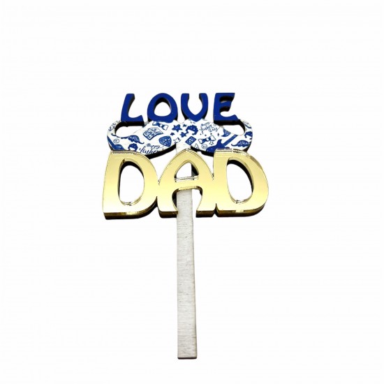 STICK wooden with plexiglass LOVE DAD FAMILY